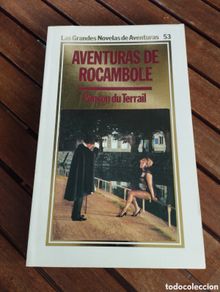 Gebrauchte Bücher: AVENTURAS DE ROCAMBOLE. PONSON DU TERRAIL ED. ORBIS 1985 NARRATIVA NOVELA